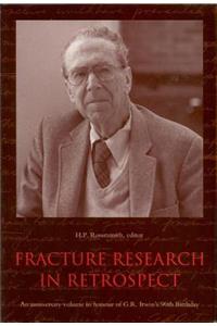 Fracture Research in Retrospect
