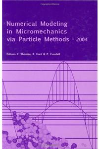 Numerical Modeling in Micromechanics via Particle Methods - 2004