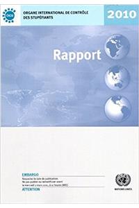 Rapport de L'Organe International de Contrle Des Stupfiants Pour 2010
