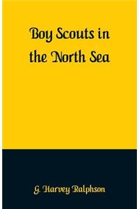 Boy Scouts in the North Sea