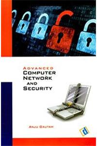 Advance Computer Networks and Security