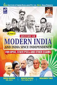 Kiranâ€™s History of Modern India and India Since Independence for Upsc, State Pscs and Other Exams by Ips Medha Bhushan 2018, Ip & Tafs Bhavesh Sharma 2017, Mohammes Yunus