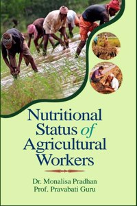 Nutritional Status Of Agricultural workers