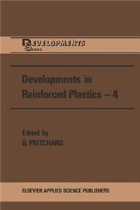 Developments in Reinforced Plastics--4