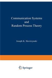 Communication Systems and Random Process Theory