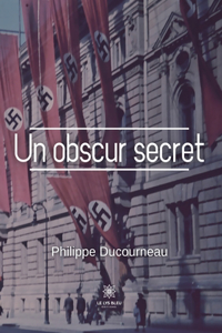 Un obscur secret