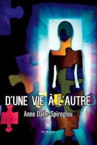 D'une vie à l'autre