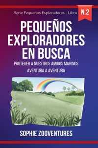 Pequeños Exploradores en Busca