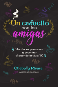 cafecito con las amigas