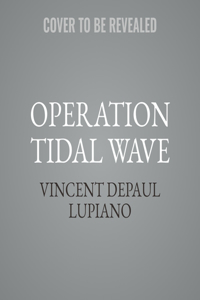Operation Tidal Wave