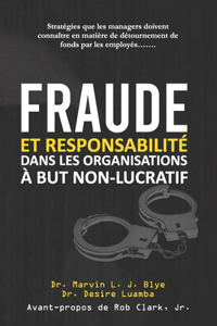 Fraude Et Responsabilité Dans Les Organisations À But Non-Lucratif