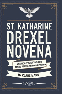 St. Katharine Drexel Novena