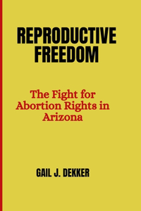 Reproductive Freedom