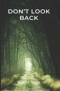 Don't Look Back