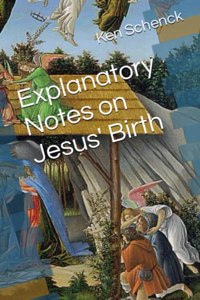 Explanatory Notes on Jesus' Birth