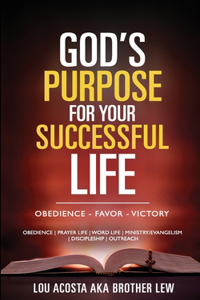 God's Purpose for your Successful Life