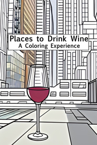 Places to Drink Wine