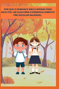 Por Que O Romance Não É Apenas Para Adultos