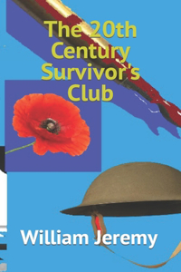 20th Century Survivor's Club