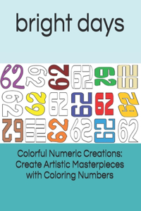 Colorful Numeric Creations
