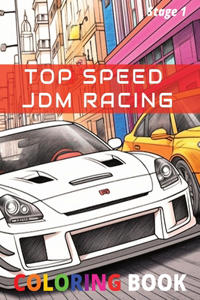 Top Speed JDM Racing Coloring Book