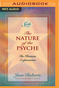 Nature of the Psyche