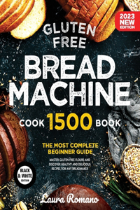 Gluten-Free Bread Machine