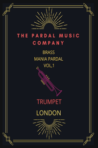 BRASSMANIA PARDAL TRUMPET vol.1