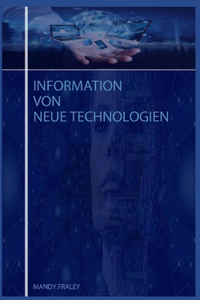Information Von Neue Technologien