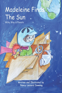 Madeleine Finds the Sun!