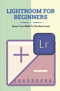 Lightroom For Beginners
