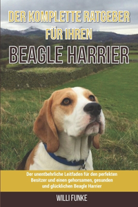 Der komplette Ratgeber für Ihren Beagle-Harrier