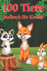100 Tiere Malbuch für Kinder