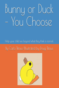 Bunny or Duck - You Choose