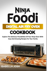 Ninja Foodi Digital Air Fry Oven Cookbook