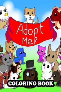 Adopt me Coloring Book