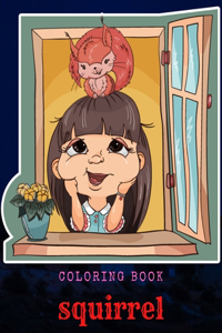 Squirrel Coloring Book