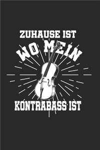 Zuhause Ist Wo Mein Kontrabass Ist