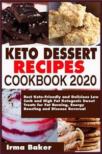 Keto Dessert Recipes Cookbook 2020