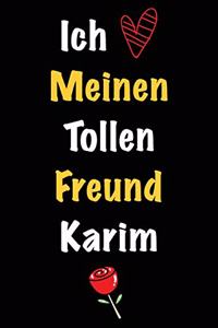 Ich Liebe Meinen Tollen Freund Karim