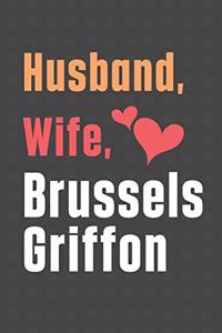Husband, Wife, Brussels Griffon