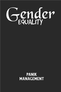 GENDER EQUALITY - Panik Management