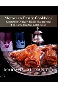 Moroccan Pastry Cookbook