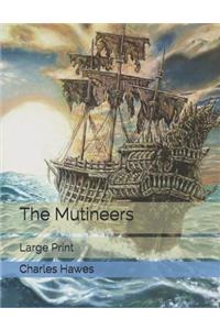 The Mutineers