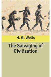 The Salvaging of Civilization
