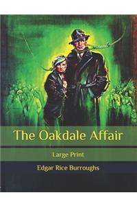The Oakdale Affair