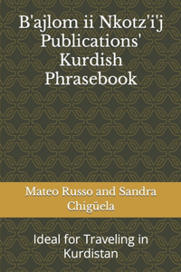 B'ajlom ii Nkotz'i'j Publications' Kurdish Phrasebook