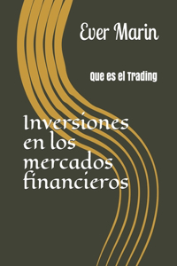 Inversiones en los mercados financieros