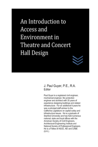 Introduction to Access and Environment in Theatre and Concert Hall Design