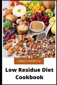 Low Residue Diet Cookbook